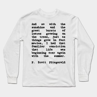 The Great Gatsby Quote About Summer Long Sleeve T-Shirt